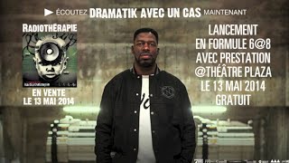 Watch Dramatik Dramatik Avec Un Cas video