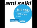 ami saiki - Think of you (prod. by MAY24 -Ceiling Touch)