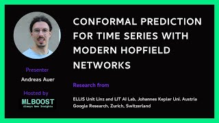 MLBoost Seminars (3): Conformal Prediction for Time Series with Modern Hopfield Networks
