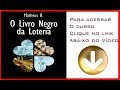 Mateus .B o Livro Negro Da Loteria completo - Download/Pdf/?