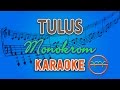 Download TULUS - Monokrom (Karaoke Instrumental Tanpa Vokal) by GMusic TULUS - Monokrom (Karaoke Instrumental Tanpa Vokal) by GMusic