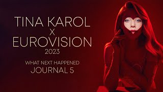 Tina Karol & Eurovision 2023 - What Next Happened (Journal #5)