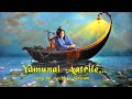 Yamunai aatrile (யமுனை ஆற்றிலே) song with lyrics