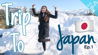 S-VLOG #2 - Trip to JAPAN ep.1- Pertama Kali Ngeliat Salju