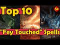 Top 10 Spells To Pick With The Fey Touched Feat in DnD