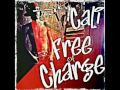 Mad Muzik Cali - Free Of Charge - Mercy Remix Ft Leo, Nick, China Doll