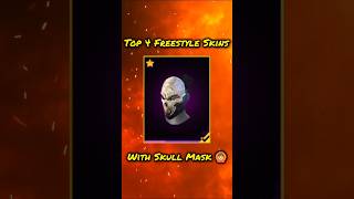 Top 4 Freestyle Skins With Skull Mask