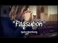 PAGSUBOK | Spoken Word Poetry | Juan trend Ph