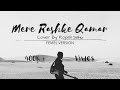 Mere Rashke Qamar -female version from "Rojalin Sahu "full HD...💝