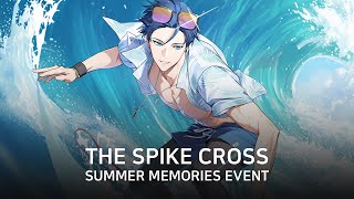 The Spike Cross Summer Memories Event Pv