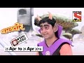 WeekiVideos | Baalveer | 25 April to 29 April 2016
