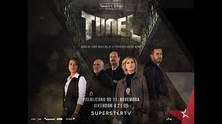 Serija TUNEL | Premijerno na Superstaru!