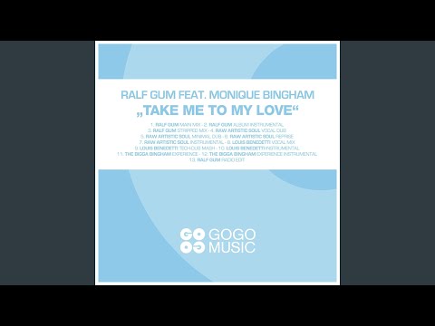 Take Me to My Love (feat. Monique Bingham) (Main Mix)