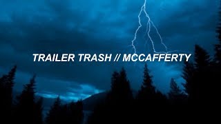 Watch Mccafferty Trailer Trash video