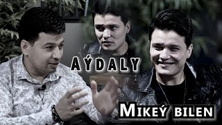 Aýdaly Mikey - Mekan Kakaýew Bilen.