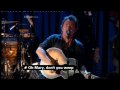 Bruce Springsteen-O Mary don't You Weep With subtitles