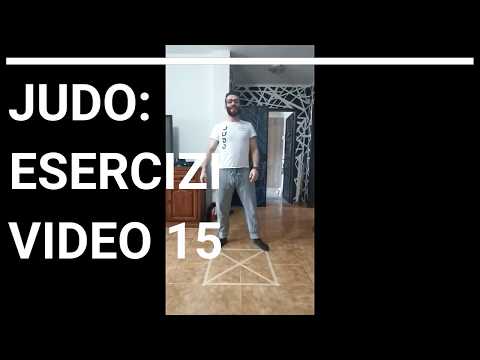 JUDO: Esercizi Video 15 JUDO: Esercizi Video 15