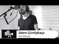 Adem Gümüşkaya - Kış Masalı (ft. Resul Dindar)