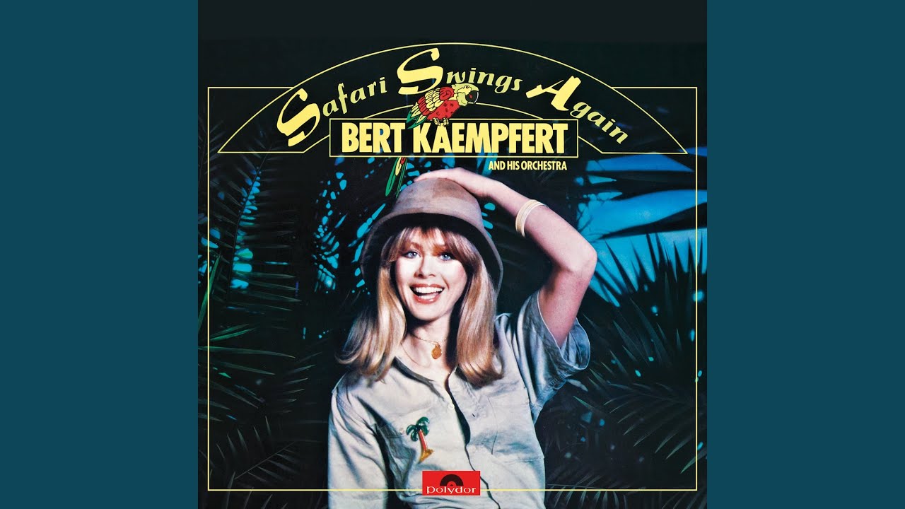 A swinging safari by bert kaempfert