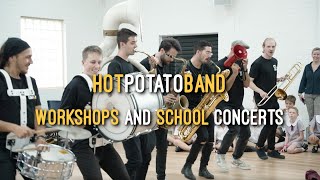 Hot Potato Band - School Workshops & Concerts