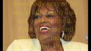 Watch Dorothy Norwood Somebody Prayed For Me video