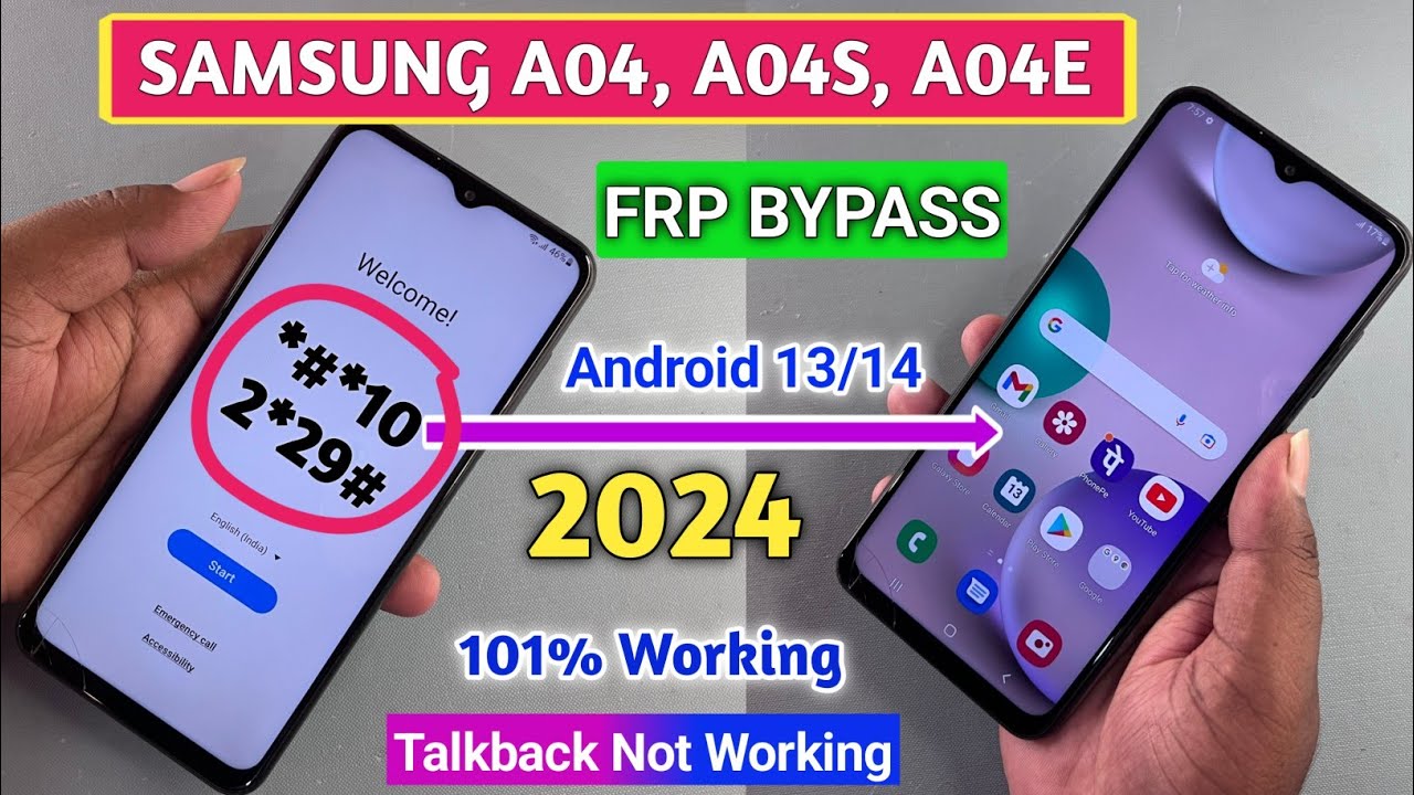 Samsung A04/A04s/A04e Frp Bypass Android 13/14 Without Samsung A04/A04s/A04e Frp Bypass Android 13/14 Without