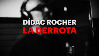 Dídac Rocher | LA DERROTA (teaser 2)