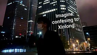 Imagine confessing to Xinlong