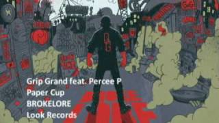 Watch Grip Grand Paper Cup feat Percee P video