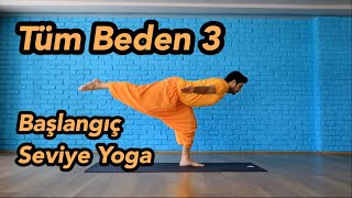 Başlangıç Seviye Yoga Dersi | Tüm Beden 3