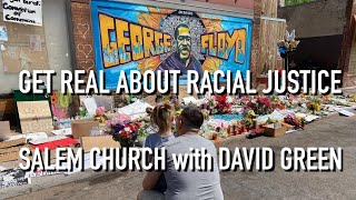 Get Real About Racial Justice - David Green - June 7, 2020
