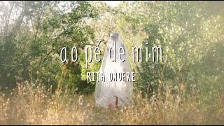 Rita Onofre - Ao Pé de Mim