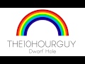 Watch: Hour Loop :: Dwarf Hole Hour Loop :: Dwarf Hole