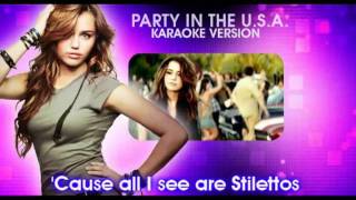 Party In The Usa Miley Cyrus Karaoke Version Party In The Usa Miley Cyrus Karaoke Version