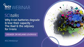 Why Li-ion Batteries Lose Their Capacity | Dr Melanie Loveridge | #SCItalks | SCI
