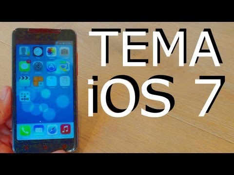 Tema COMPLETO de iOS 7 para Android - Todo en uno