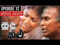 Sudu Saha Kalu Episode 12 Last Episode
