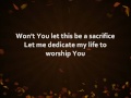 I'm a Lover Of Your Presence - Brian & Katie Torwalt (With Lyrics)