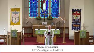 November 13, 2022 - 23rd Sunday after Pentecost