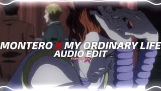 Montero X My Ordinary Lifeedit Audio