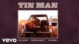 Watch Jack Ingram Miranda Lambert  Jon Randall Tin Man video