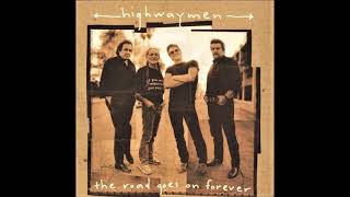 Watch Highwaymen The Road Goes On Forever video