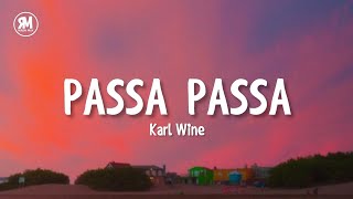 Pasa Pasa Song - TikTok Remix by Karl Wine