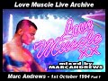Love Muscle Live Archive - 1st October 1994 Part 1