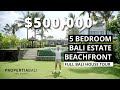 RARE Opportunity Iconic Bali Beachfront Estate [Leasehold w/ Freehold Option!]