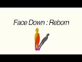 ARASHI - Face Down : Reborn [Official Lyric Video]