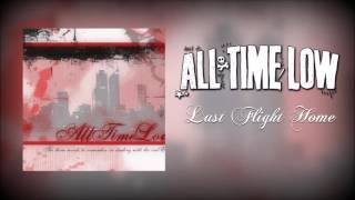 Watch All Time Low Last Flight Home video