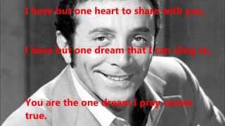 Watch Al Martino I Have But One Heart video