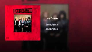 Watch Bad English Lay Down video