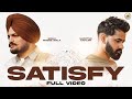SATISFY - Official Music Video | Sidhu Moose Wala | Shooter Kahlon | New Punjabi Songs 2021
